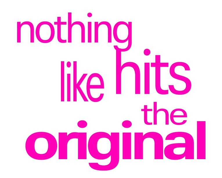 Nothing Hits like the OG