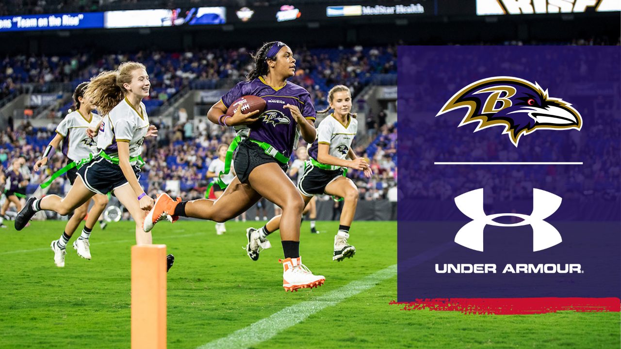 BALTIMORE RAVENS & UNDER ARMOUR PARTNER TO CREATE HIGH SCHOOL GIRLS FLAG FOOTBALL
