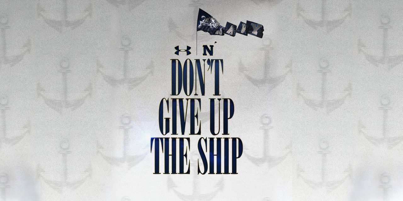 Under Armour X Navy Don't Give Up the Ship